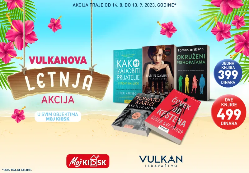 Velika Vulkanova letnja akcija u objektima Moj kiosk