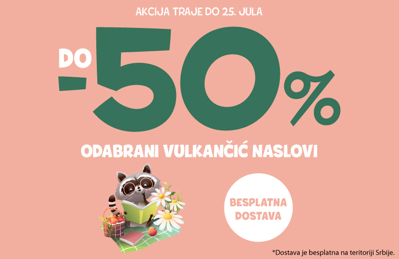 Vulkančić akcija koja se ne propušta – 50% popusta na odabrane naslove