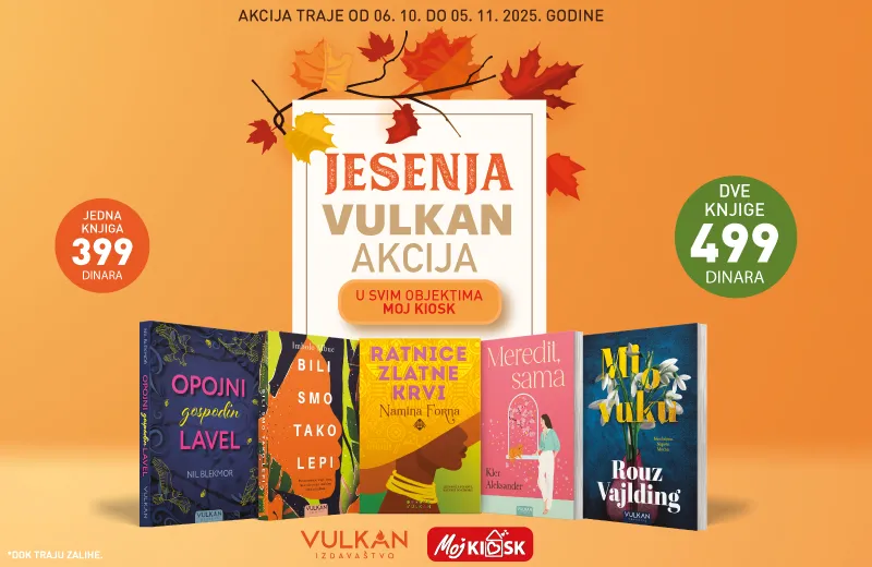 JESENJA VULKAN AKCIJA U OBJEKTIMA MOJ KIOSK