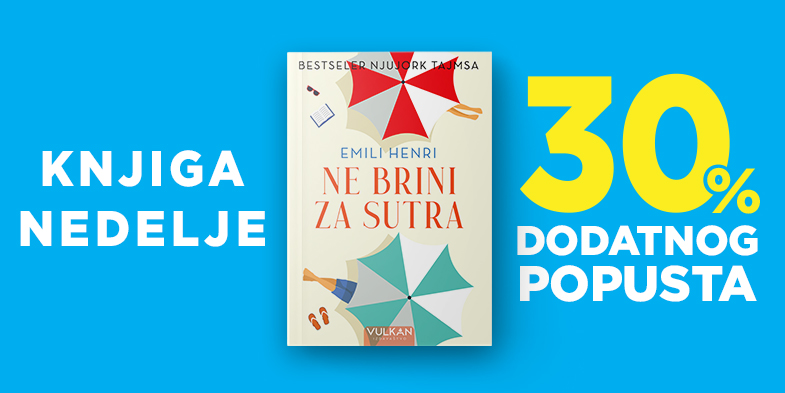 NE BRINI ZA SUTRA