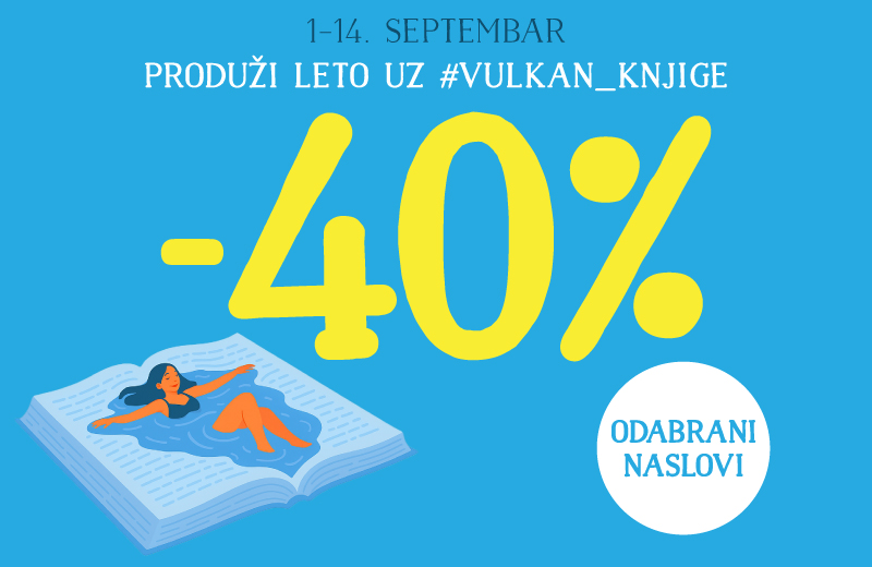 Preporuke „Vulkan izdavaštva“ za kraj leta: Knjige koje inspirišu i donose 40% popusta