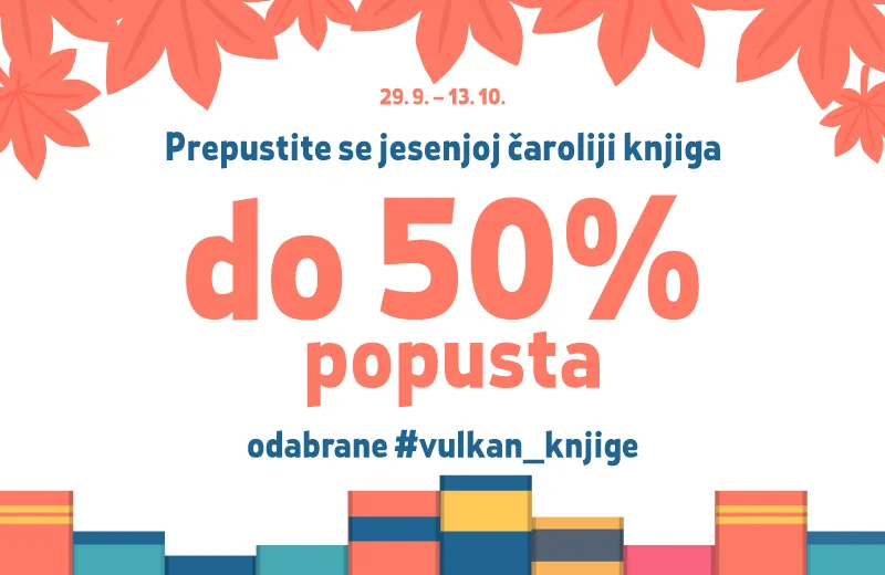 Prepustite se jesenjoj čaroliji knjiga: Vulkanova akcija donosi popuste do 50%