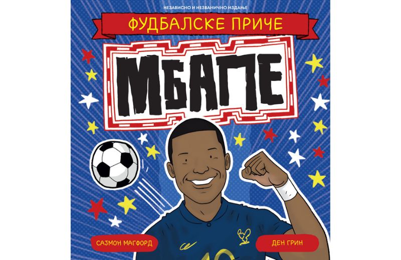 Fudbalske priče: Mbape