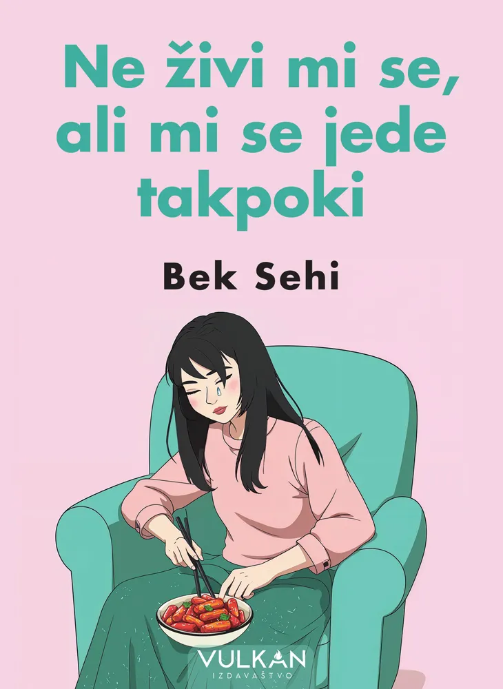 NE ŽIVI MI SE, ALI JEDE MI SE TAKPOKI 