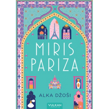 Alka Džoši – Miris Pariza