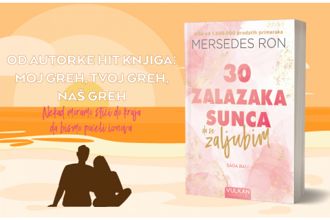 Nova priča Mersedes Ron o ljubavi bez garancija: „30 zalazaka sunca da se zaljubim“ uskoro u prodaji