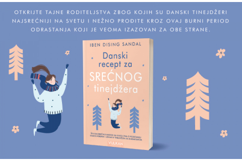 Vodič za preživljavanje izazovnih godina: „Danski recept za srećnog tinejdžera“ uskoro u prodaji