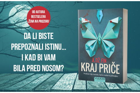 Istina uvek nađe svoj put: Novi psihološki triler A. Dž. Fina „Kraj priče“ uskoro u prodaji