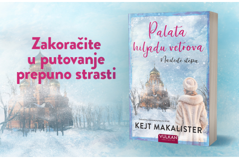 Priča o strasti, izdaji, nadi i spasenju: „Palata hiljadu vetrova: Nasleđe stepa“ u prodaji