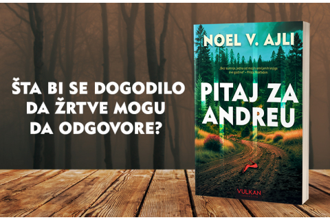 Prvi sastanak nikad nije bio ovoliko opasan: Uzbudljivi triler „Pitaj za Andreu“ uskoro u prodaji