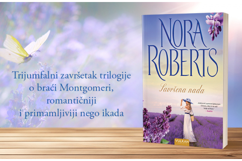 Ljubav dolazi kad joj se najmanje nadamo: „Savršena nada“ Nore Roberts uskoro u prodaji