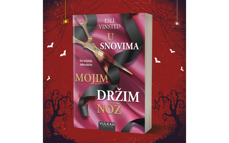 Psihološki triler „U snovima mojim držim nož“ Ešli Vinsted u prodaji