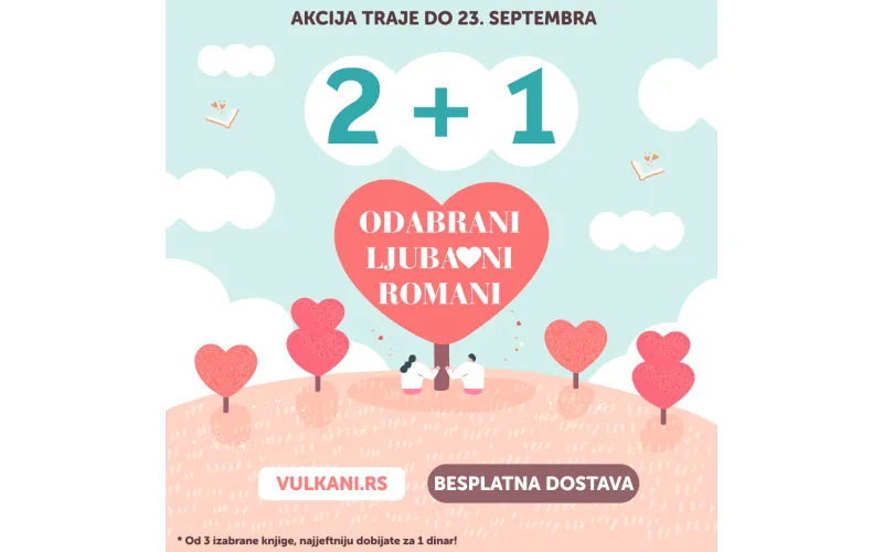 Uz dva kupljena ljubavna romana, treći dobijate za 1 dinar!