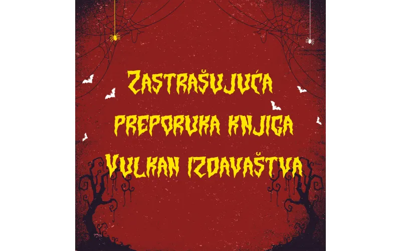 Zastrašujuća preporuka Vulkan izdavaštva