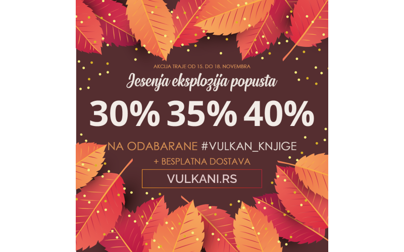 Vulkanova jesenja eksplozija popusta