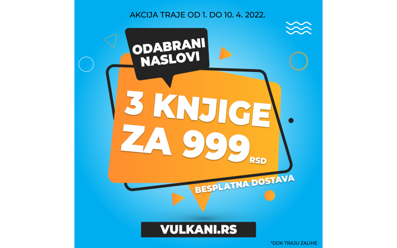 Nova prolećna Vulkanova akcija: 3 knjige za 999 dinara