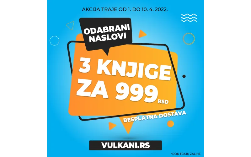 Nova prolećna Vulkanova akcija: 3 knjige za 999 dinara