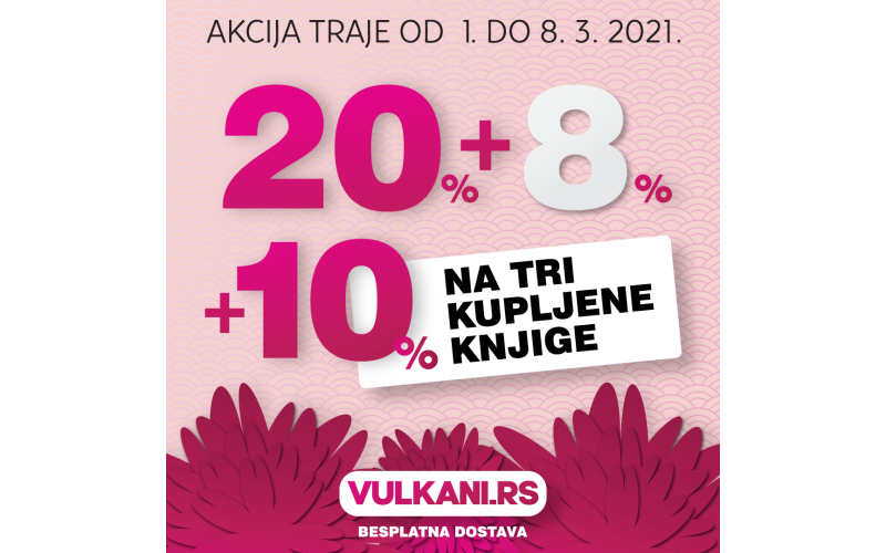 Samo na sajtu Vulkan Izdavaštva - Popust 20%+8%+10% na tri kupljene knjige, uz besplatnu dostavu!