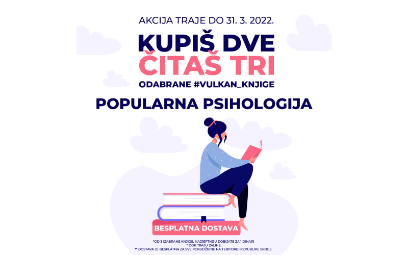 Naslovi iz žanra popularne psihologije na akciji – kupiš dve, čitaš tri knjige