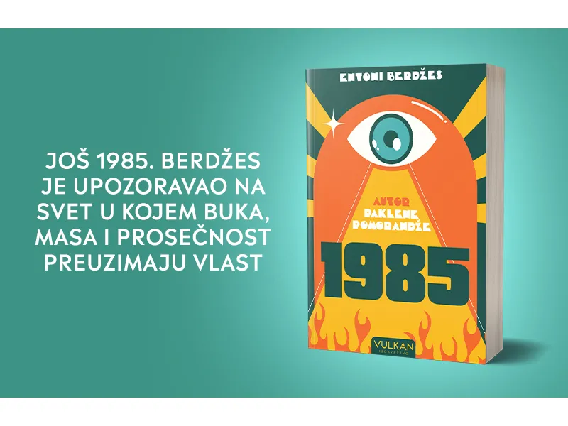 Zašto se ponovo čita 1985?