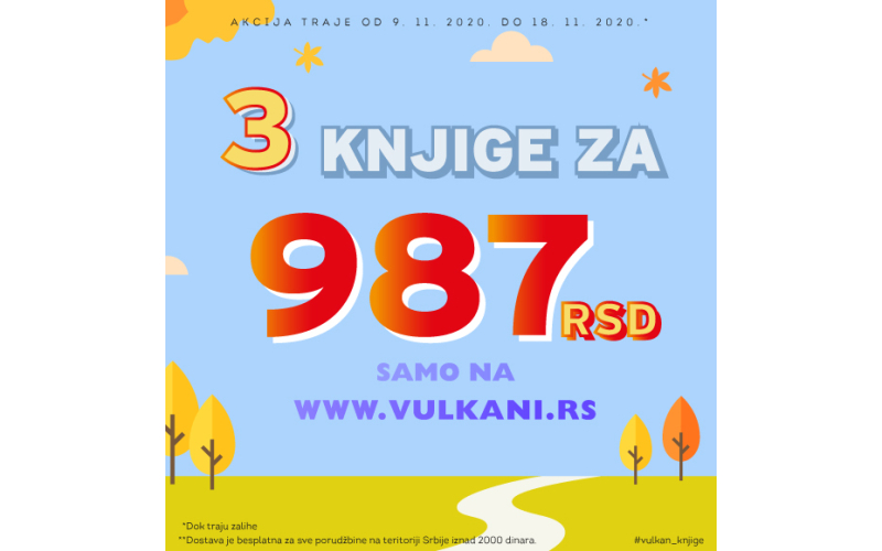 Neverovatna akcija Vulkan izdavaštva, 3 knjige za 987 dinara!