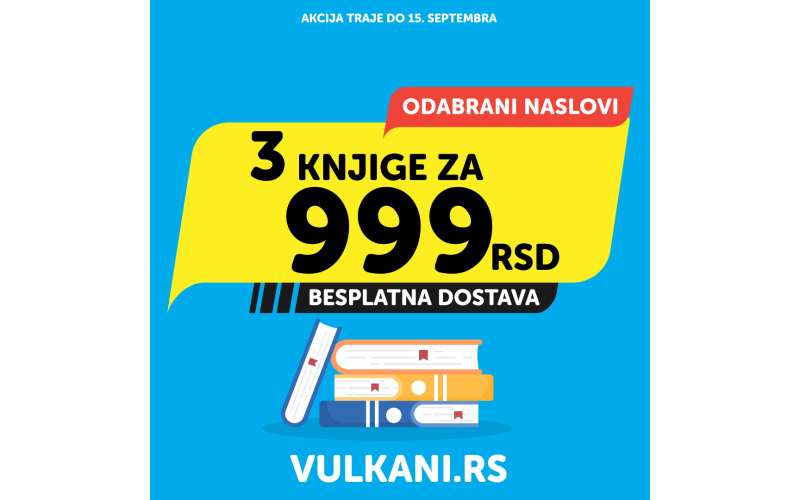 Bestseleri Vulkan izdavaštva na sjajnoj akciji: 3 knjige za 999 dinara