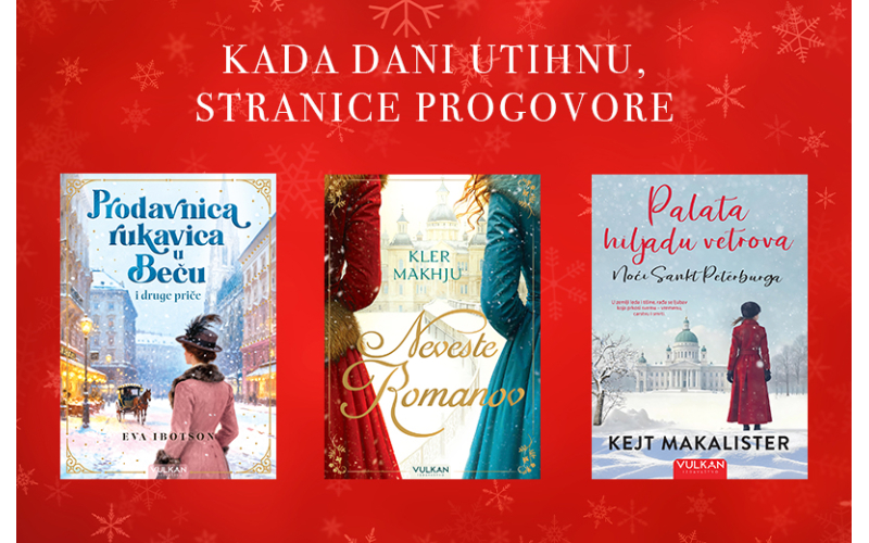 Tri nova naslova: Knjige koje se čitaju dok napolju veje sneg