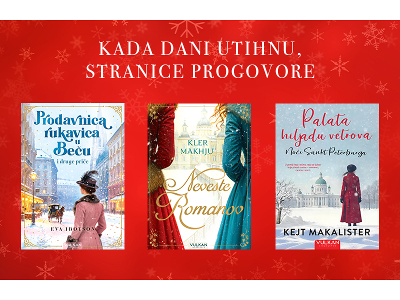 Tri nova naslova: Knjige koje se čitaju dok napolju veje sneg