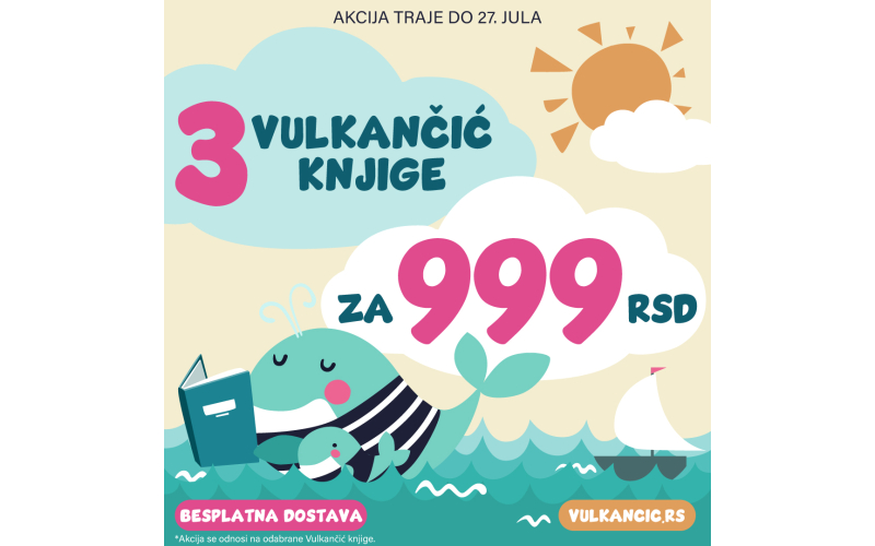 Najlepša Vulkančić akcija: 3 knjige za 999 dinara