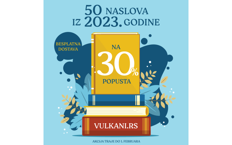 Vulkanovih 50 najčitanijih naslova u 2023. na popustu od 30%