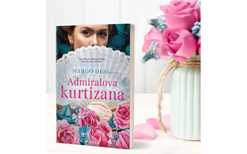 „Admiralova kurtizana“ autorke Margo Deru u prodaji
