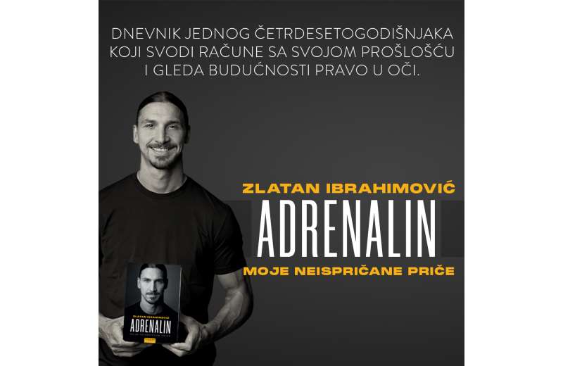 „Adrenalin“ Zlatana Ibrahimovića u prodaji