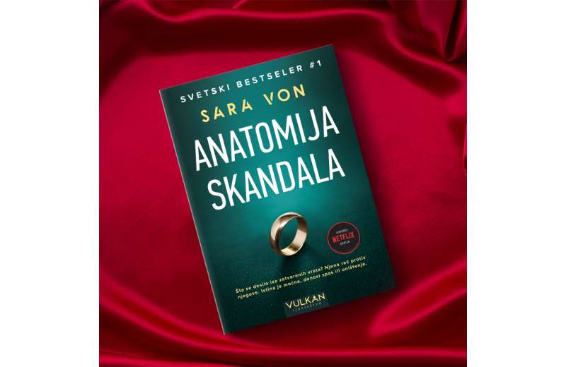 „Anatomija skandala“ – Netflix senzacija po istoimenom romanu