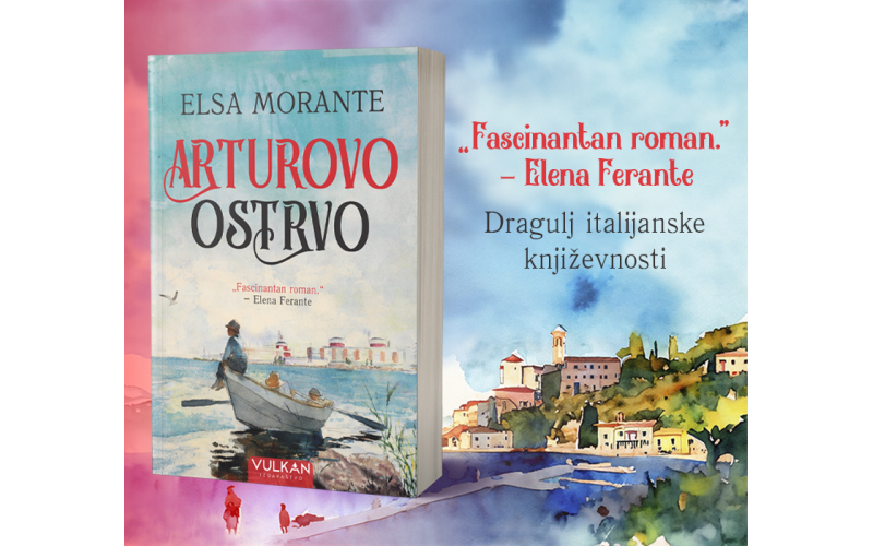 Klasik italijanske književnosti „Arturovo ostrvo“ Else Morante u prodaji