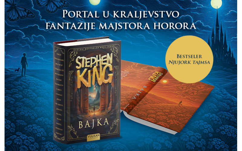Fantazija koja nas tera da verujemo u svetlost i kad smo u mraku: „Bajka“ Stivena Kinga u prodaji