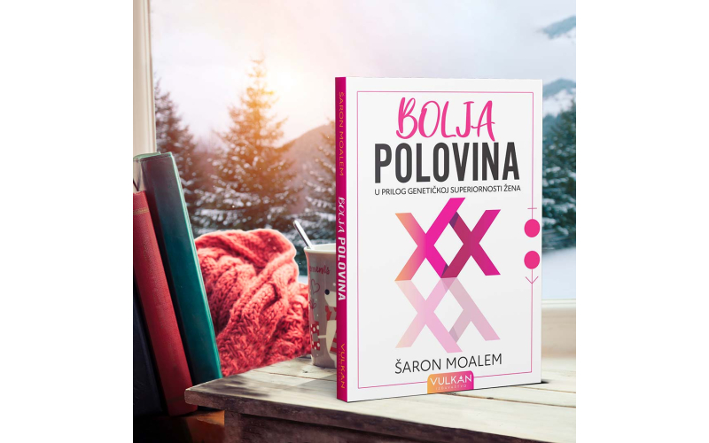 Knjiga „Bolja polovina: u prilog genetičkoj superiornosti žena“ autora Šarona Moalema u prodaji