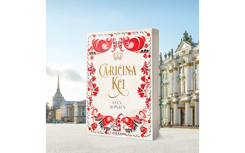Istorijski roman „Caričina kći“ Elen Alpsten u prodaji