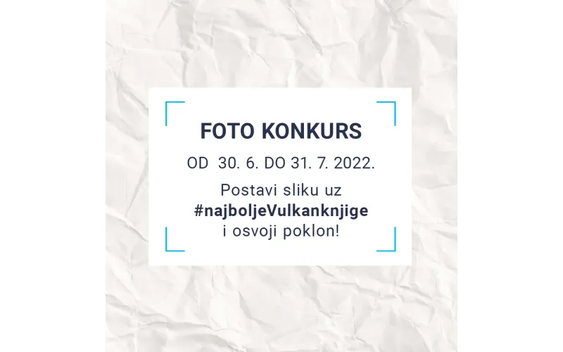 Učestvujte u foto-konkursu Vulkan izdavaštva!