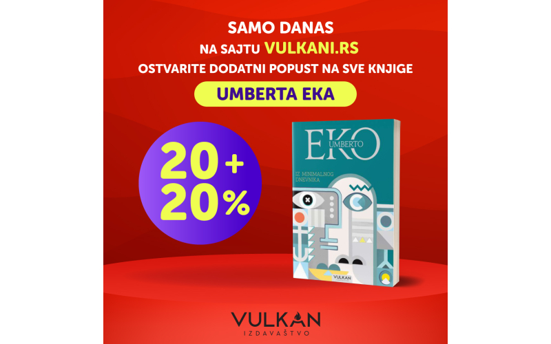 Dnevna akcija za sve ljubitelje knjiga Umberta Eka
