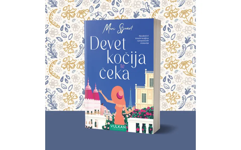 Novi ljubavni roman Vulkan izdavaštva – „Devet kočija te čeka“ Meri Stjuart u prodaji