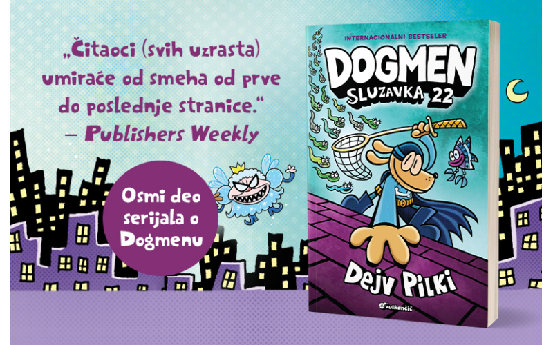 Urnebesno duhovit novi roman Dejva Pilkija – „Dogmen: Sluzavka 22“ u prodaji