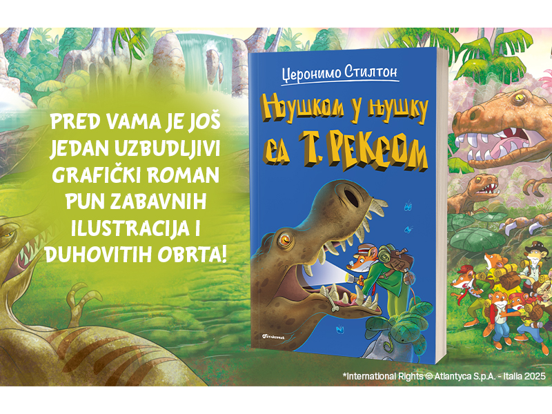 Džeronimo Stilton u avanturi od koje zastaje dah: „Njuškom u njušku sa t. reksom“ u prodaji