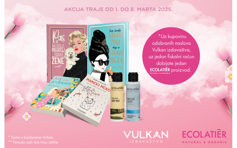 Neodoljiva poklon-akcija: Knjige Vulkan izdavaštva i Ecolatier kozmetika