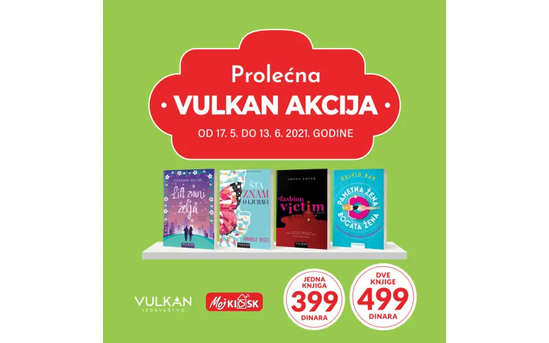 Prolećna Vulkan akcija u objektima Moj kiosk