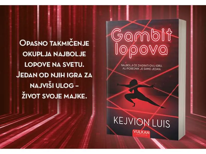Izdavačka senzacija „Gambit lopova“ Kejvion Luis uskoro u izdanju Vulkan izdavaštva