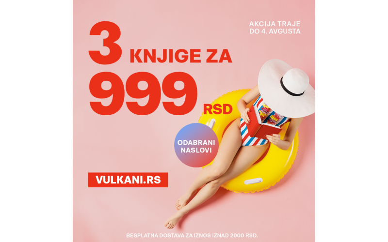 Omiljena Vulkan akcija – 3 knjige za 999 dinara!