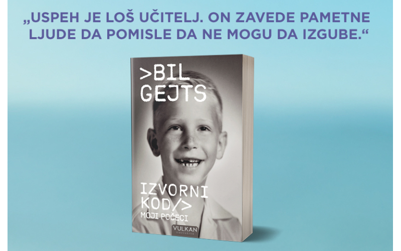 Naš novi naslov otkriva: Ko je bio Bill pre Gejtsa?