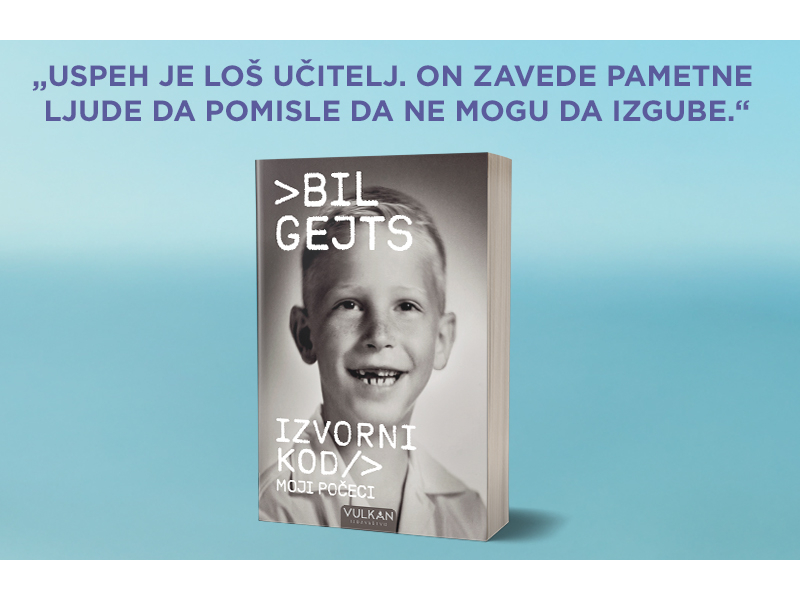 Naš novi naslov otkriva: Ko je bio Bill pre Gejtsa?