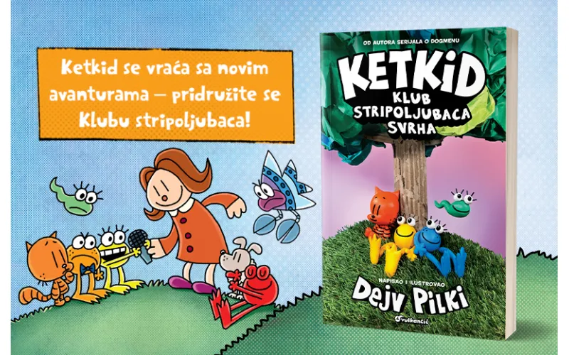 Nova avantura, nova pravila i nova doza smeha: „Ketkid – Klub stripoljubaca: Svrha“ u prodaji