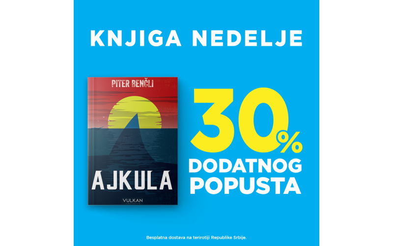 „Ajkula“ Pitera Benčlija – knjiga nedelje Vulkan izdavaštva